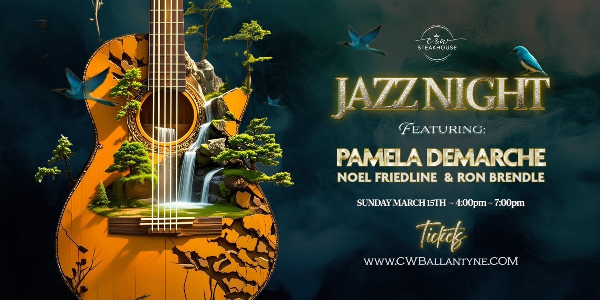 C&W Jazz Night — March 15th featuring Pamela DeMarche, Noel Friedline & Ron Brendle